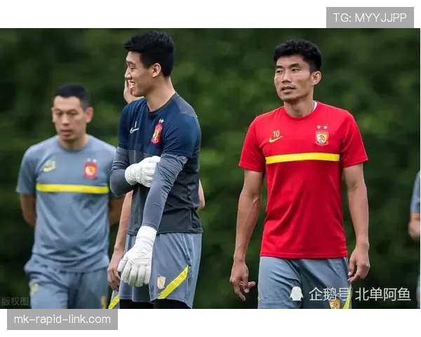 广州足球俱乐部近况更新，阵容调整与备战准备稳步推进